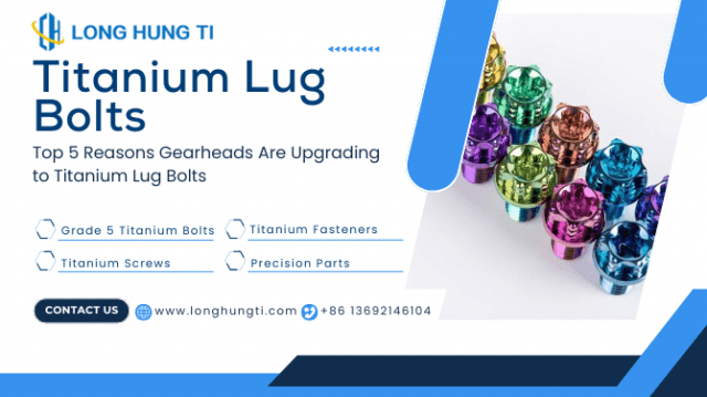 How Titanium Lug Bolts Enhance Safety, Style, and Speed!